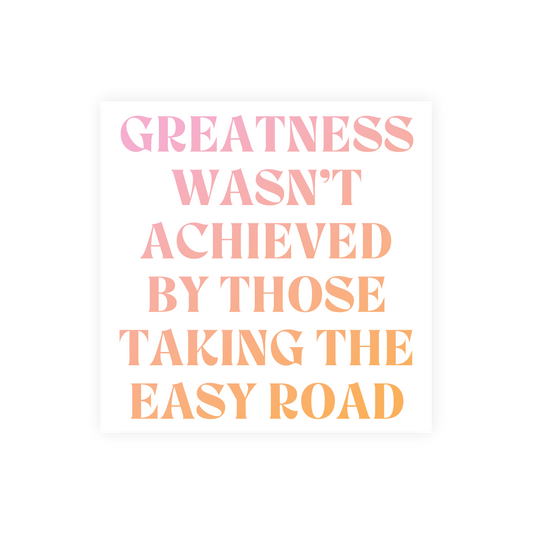 WHOLESALE Inspirational Restickable Sticker - Greatness Achieved