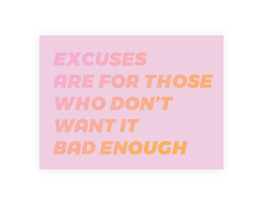 WHOLESALE Inspirational Restickable Sticker - Excuses